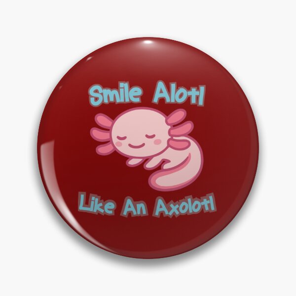 Item preview, Smile Alotl Like An Axolotl - Pink chibi kawai Axolotl  1 designed and sold by Aivenoburn.