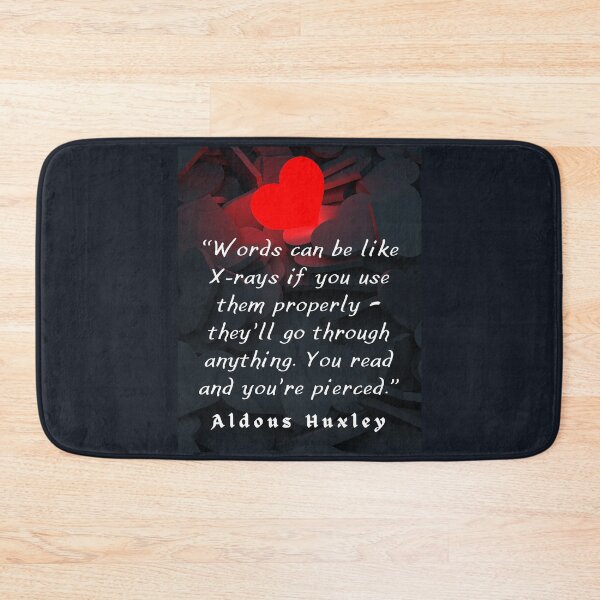 Item preview, Aldous Leonard Huxley quote on the power of words: “Words can be like X-rays if you use them properly..” designed and sold by artbleed.
