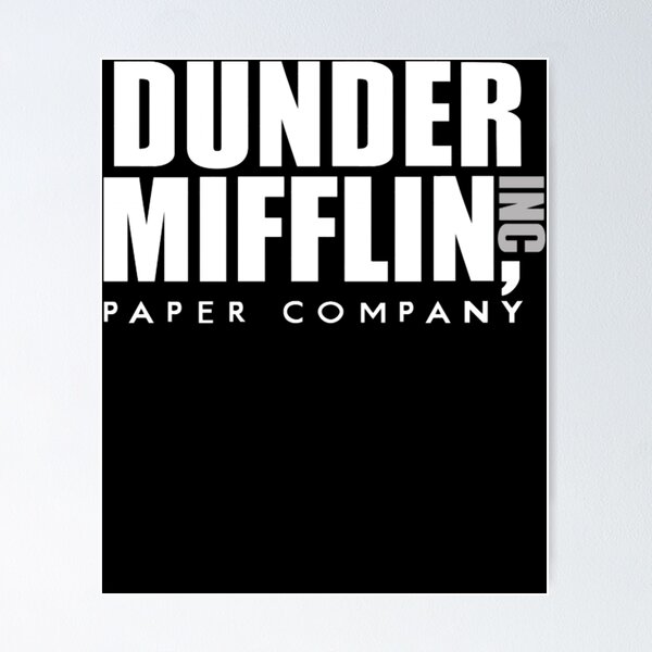 The Office Dunder Mifflin Inc Corporation Incorporated Paper Company Poster