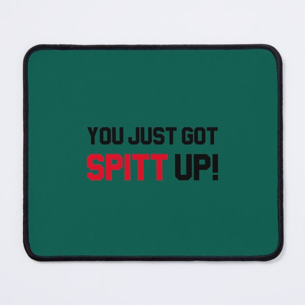 Item preview, You Just Got Spitt Up! designed and sold by SkylaHudson.