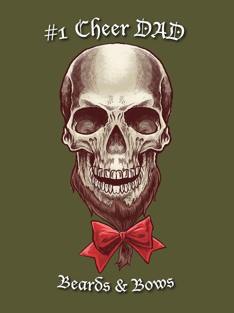 Cheer Skull Beard Bow Dad T-Shirt
