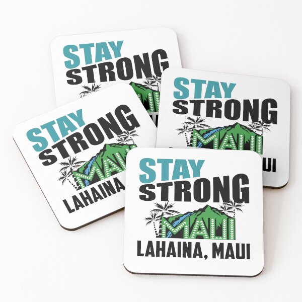 Item preview, Stay Strong Lahaina Maui Pray for Hawaii Support  designed and sold by BunBuntheDog-.