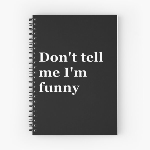 Item preview, Don't tell I'm funny designed and sold by CreativityCurve.