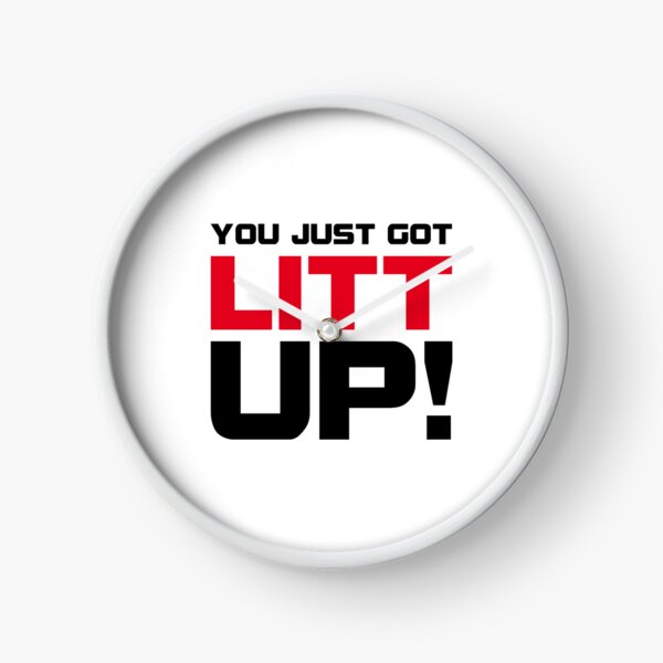 Item preview, You Just Got Litt Up! designed and sold by SkylaHudson.