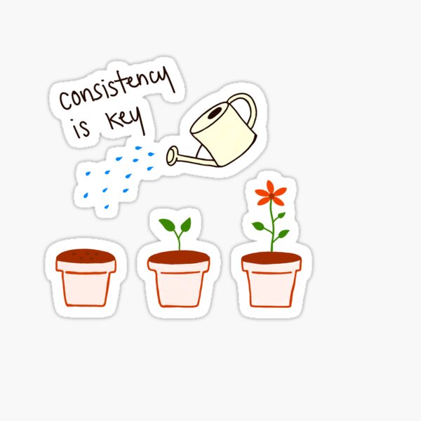 Item preview, consistency is key designed and sold by therapyplants.