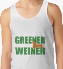 Pet Owner - The Grass Is Always Greener Under My Weiner Tank Top