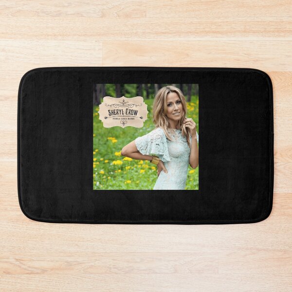 Item preview, Sheryl Crow feels like home designed and sold by CardenasRiglie.
