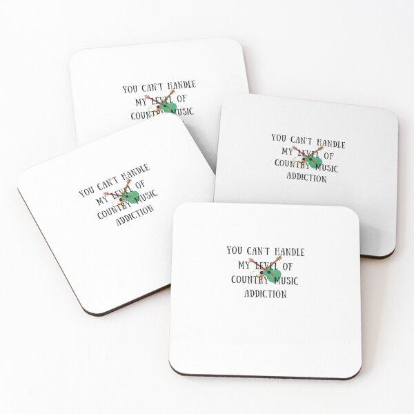 Item preview, You can't handle my level of country music addiction  designed and sold by SAMAQUERA.