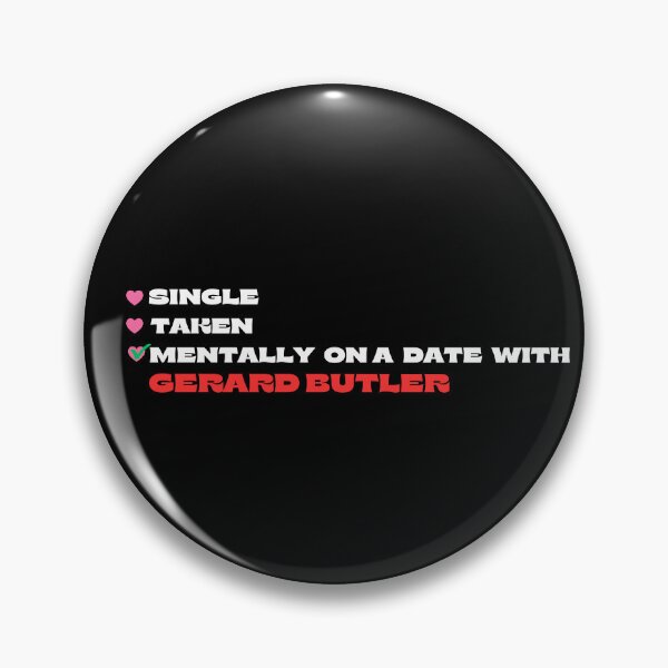 Item preview, Mentally On A Date With Gerard Butler designed and sold by theartcreatore.