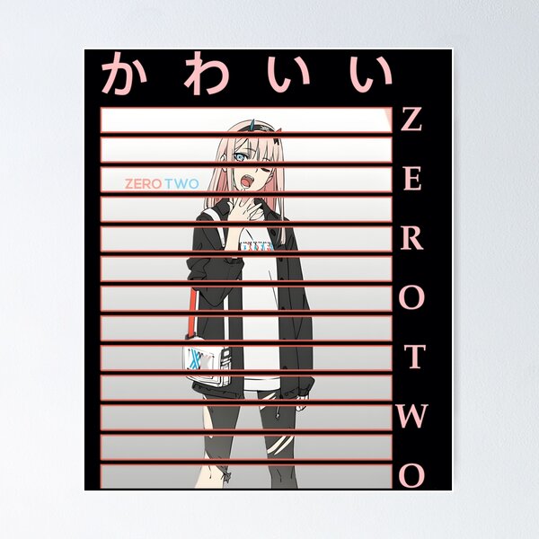 Zero two the anime girl  Poster for Sale by Yashdusane