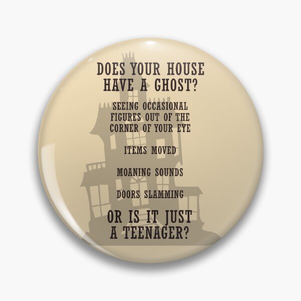 Item preview, Does Your House Have A Ghost designed and sold by Fanarchist.