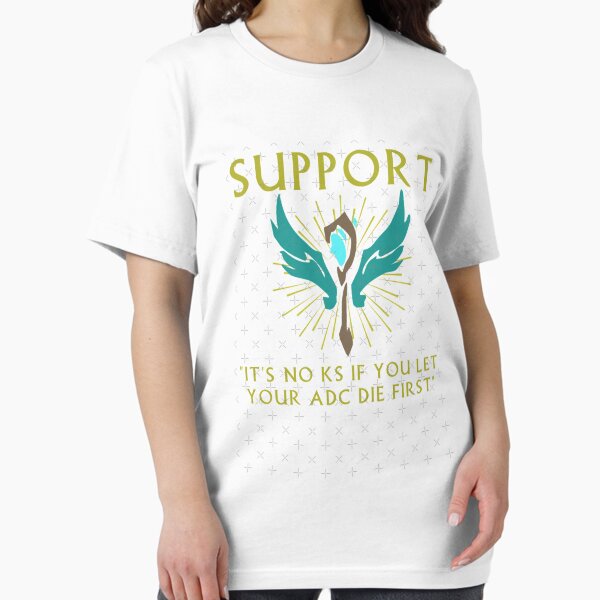 Item preview, Ce n'est pas KS si vous laissez votre ADC mourir en premier - Support , designed and sold by Rubieosciski.