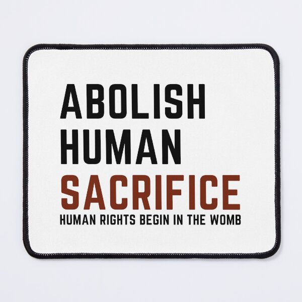 Item preview, Abolish Human Sacrifice Human Rights Begin in the Womb designed and sold by NonPCTruths.
