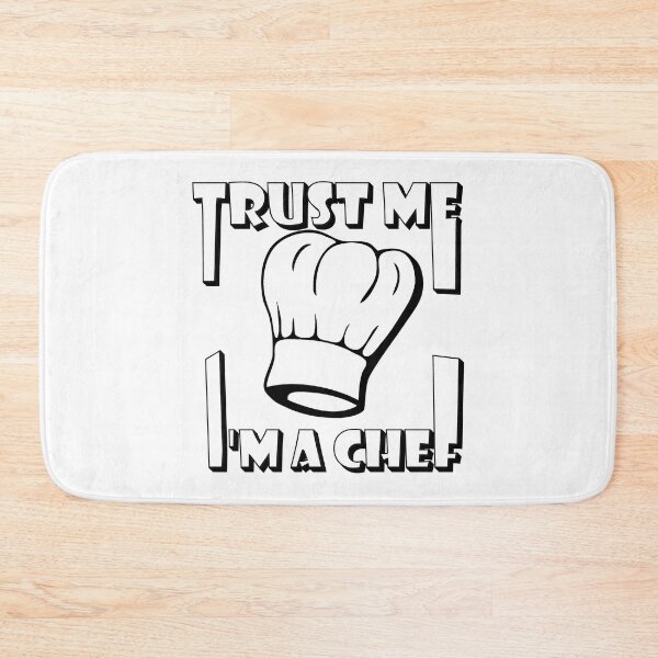 Item preview, trust me I am a chef designed and sold by sednalafandy79.
