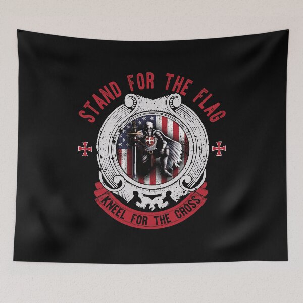 Item preview, Stand for the Flag - Kneel for the Cross - Knight Templar designed and sold by LeNew.
