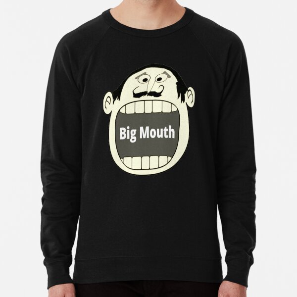 Big Mouth Sweatshirts Hoodies for Sale Redbubble