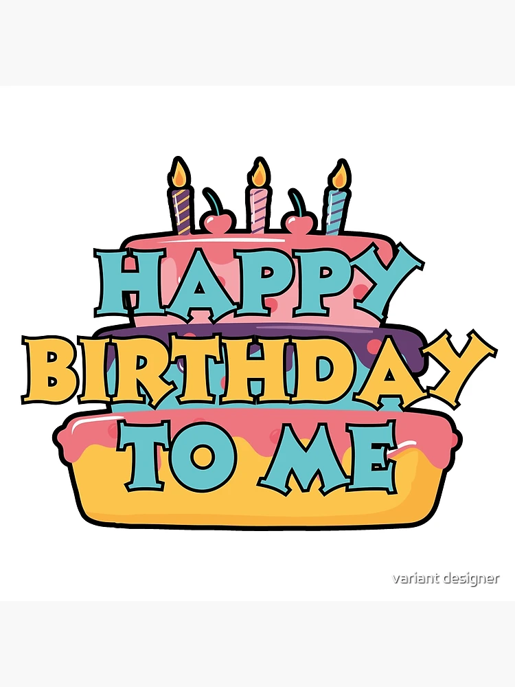 Стоковые фотографии по запросу Happy birthday to me