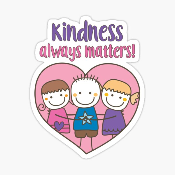Kindness Always Matters - Pink & Purple Sticker