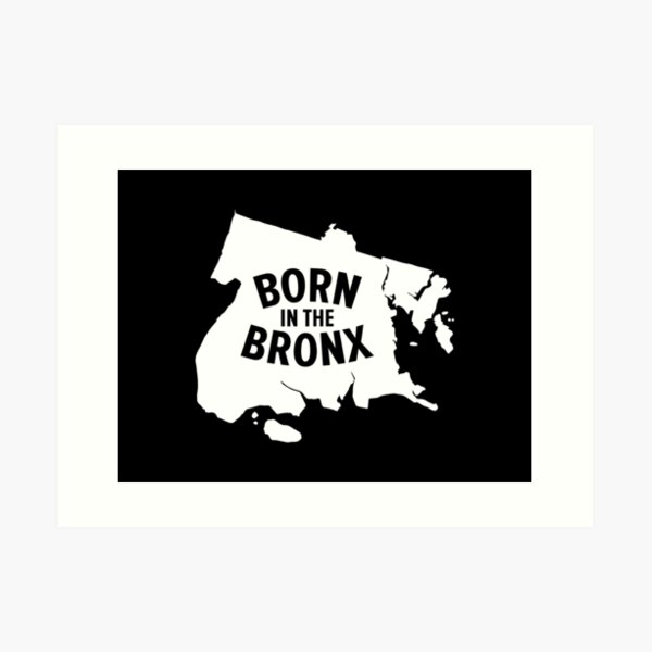 Born in the Bronx - New York Bronx Map