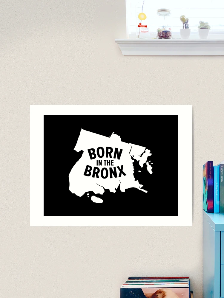 Born in the Bronx - New York Bronx Map Born in the Bronx - New York Bronx Map