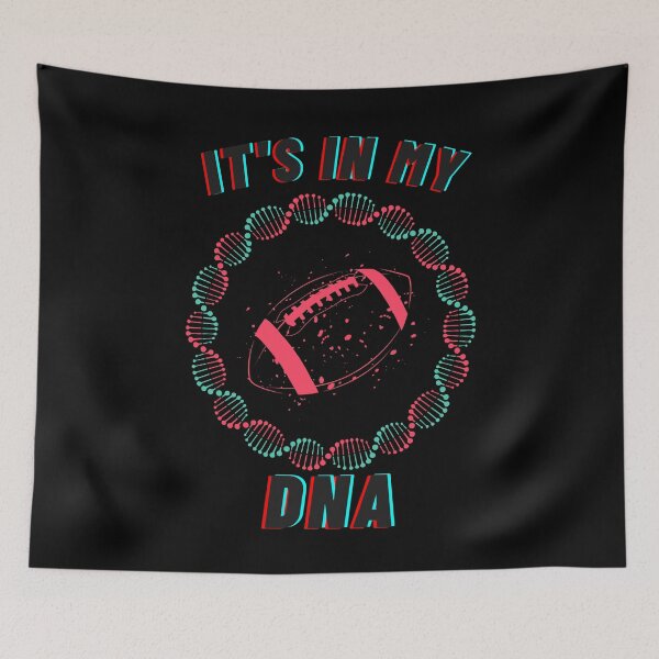 Item preview, It's In My DNA Football designed and sold by BarvinWayne.