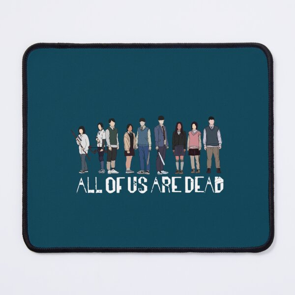 Item preview, All Of Us Are Dead                        designed and sold by Verelldedrek.