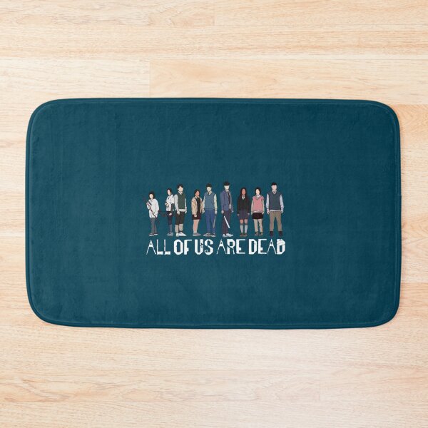 Item preview, All Of Us Are Dead                        designed and sold by Verelldedrek.