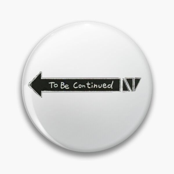 Item preview, To be continued designed and sold by Paolaugc116.