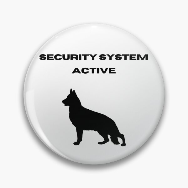 Item preview, Security System Active German Shepherd Dog Black Text Silhouette  designed and sold by GSDDESIGNMERCH.
