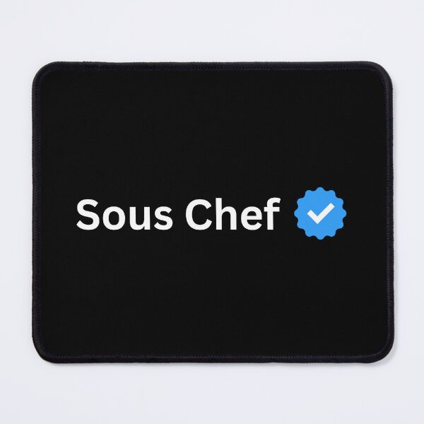 Item preview, Sous Chef with Verified Check Mark - Chef Ranking for Kitchen Quotes designed and sold by ethanzakicab.
