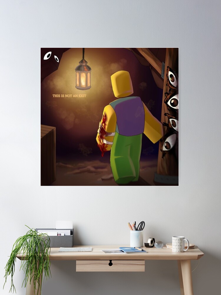 This is not an exit, roblox doors  Poster by doorzz