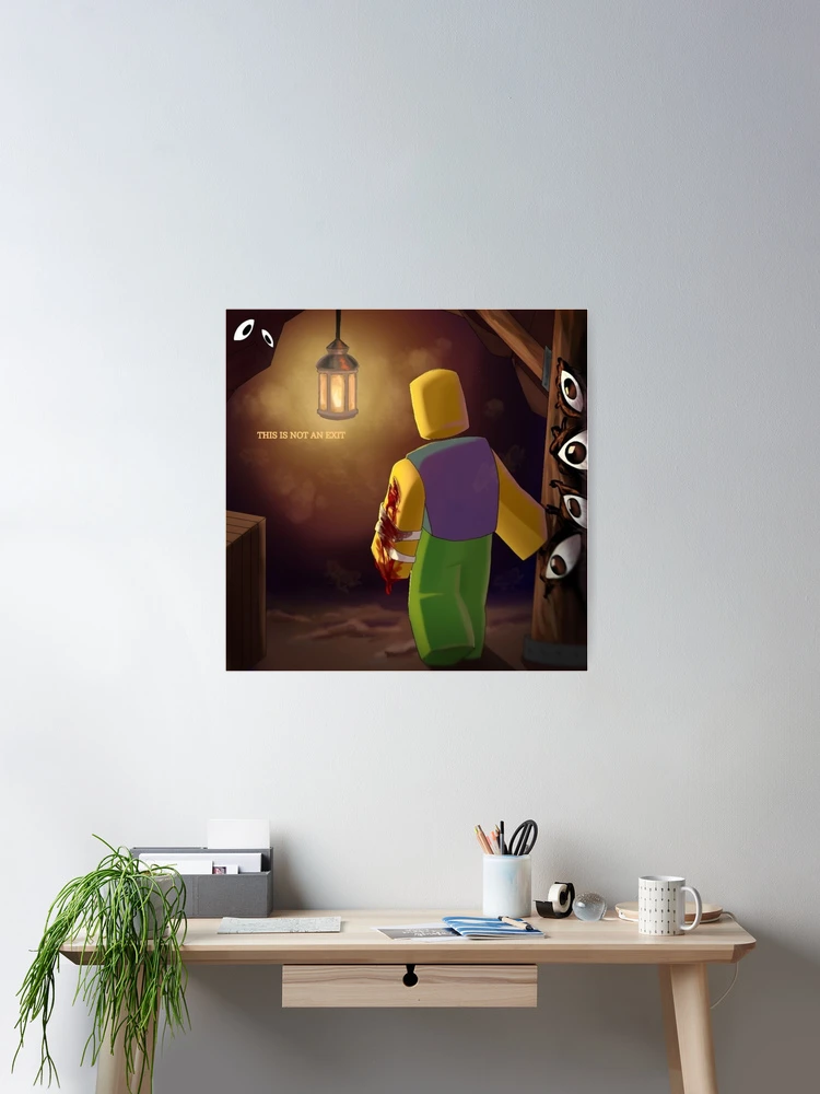 This is not an exit, roblox doors  Poster by doorzz