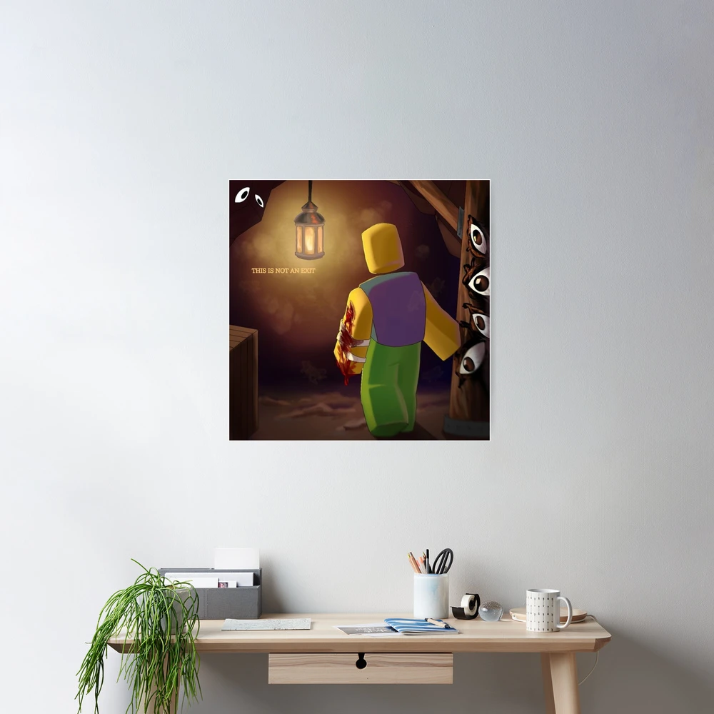 This is not an exit, roblox doors  Poster by doorzz