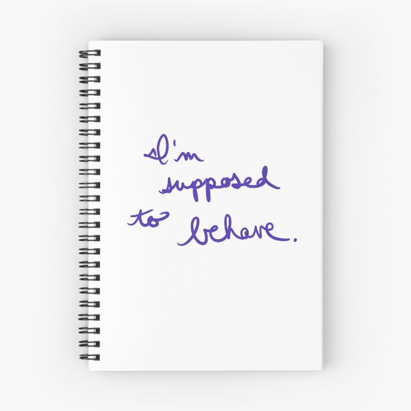 Item preview, I’m Supposed to Behave designed and sold by abeink.