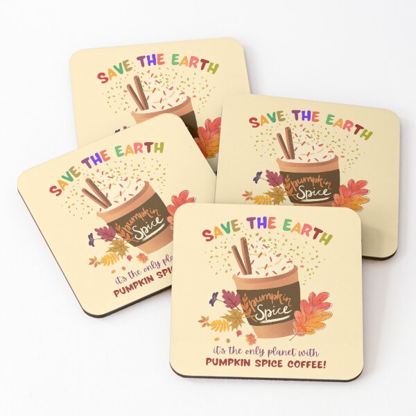 Item preview, Save the Earth, It's the Only Planet with Pumpkin Spice Coffee - Eco Thanksgiving & Fall designed and sold by FCS Specialties LLC.
