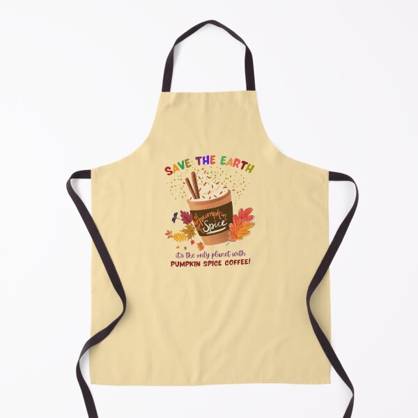 Item preview, Save the Earth, It's the Only Planet with Pumpkin Spice Coffee - Eco Thanksgiving & Fall designed and sold by FCS Specialties LLC.
