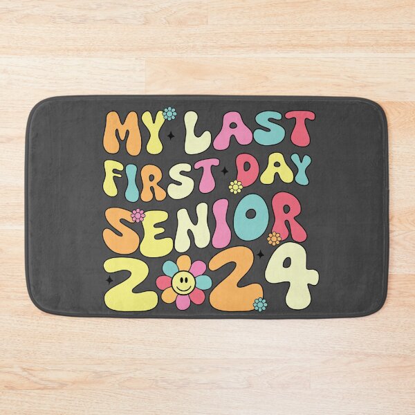 Item preview, My Last First Day Senior 2024 Back to School Quote designed and sold by DeliveryGeorge.