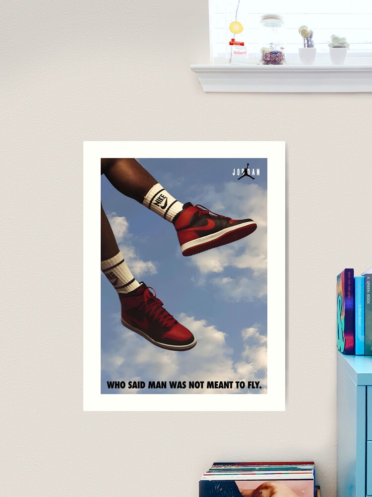 Who said man was not meant to fly. Michael Jordan. Art Print by estro studio Redbubble