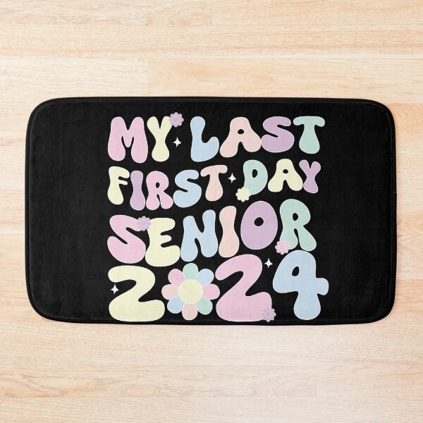 Item preview, My Last First Day Senior 2024 Back to School Quote Pastel Colors designed and sold by DeliveryGeorge.