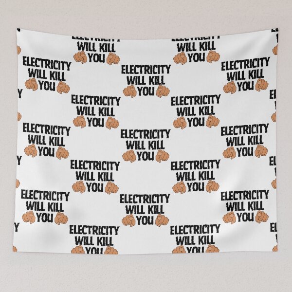 Item preview, electricity will kill yout (1) designed and sold by altmanaub.