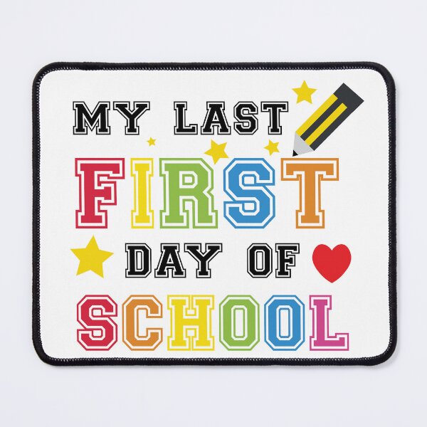 Item preview, My Last First Day Of School Back to School Quote designed and sold by DeliveryGeorge.