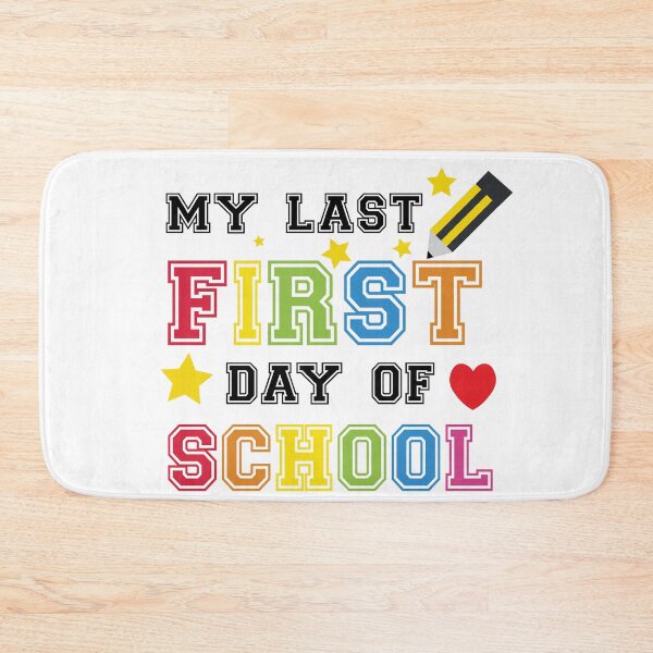 Item preview, My Last First Day Of School Back to School Quote designed and sold by DeliveryGeorge.