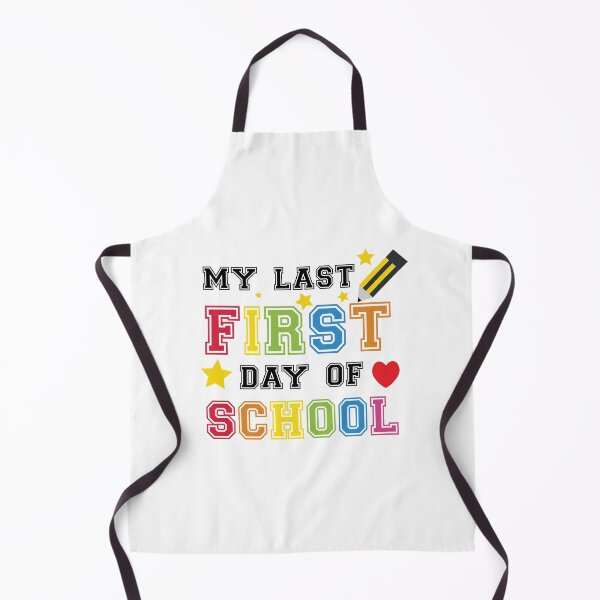 Item preview, My Last First Day Of School Back to School Quote designed and sold by DeliveryGeorge.