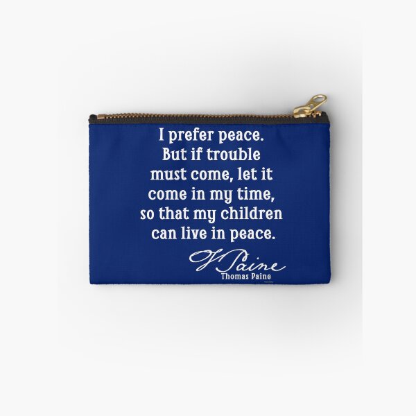 Item preview, Thomas Paine Quote PEACE designed and sold by LoveAndDefiance.