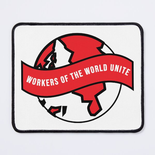 Item preview, Workers of the World Unite designed and sold by ProlePrintShop.