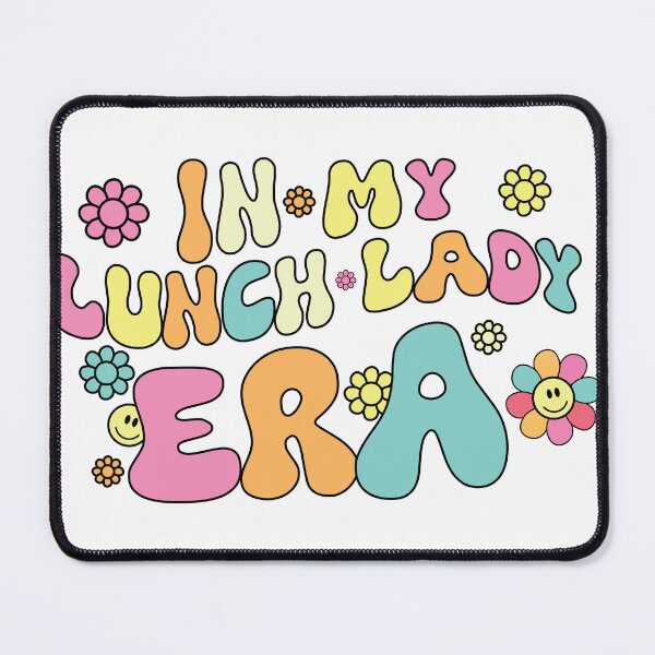 Item preview, In my Lunch Lady Era for Cafeteria Employees designed and sold by DeliveryGeorge.