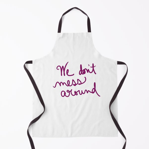 Item preview, We Don’t Mess Around designed and sold by abeink.