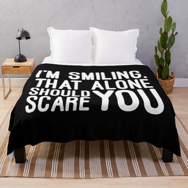 Item preview, I'm Smiling That Alone Should Scare You - Funny Sayings designed and sold by texteestore.