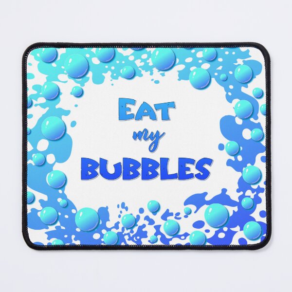Item preview, Eat my Bubbles Funny quote swimming designed and sold by wejollydigitals.