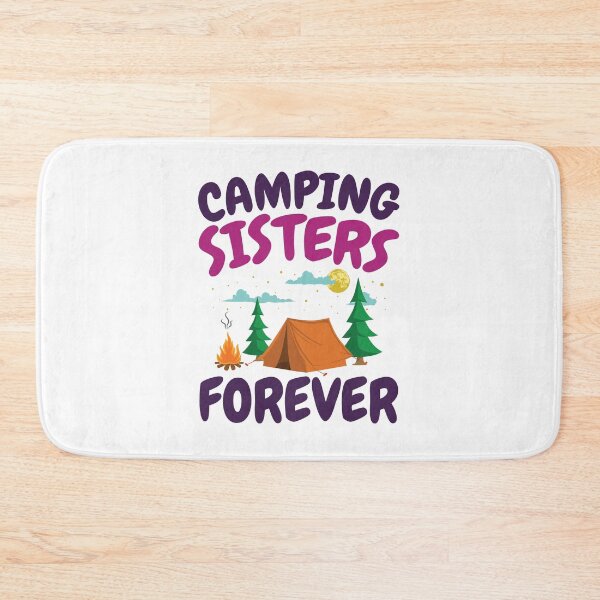 Item preview, Camping Sisters Forever designed and sold by jaygo.